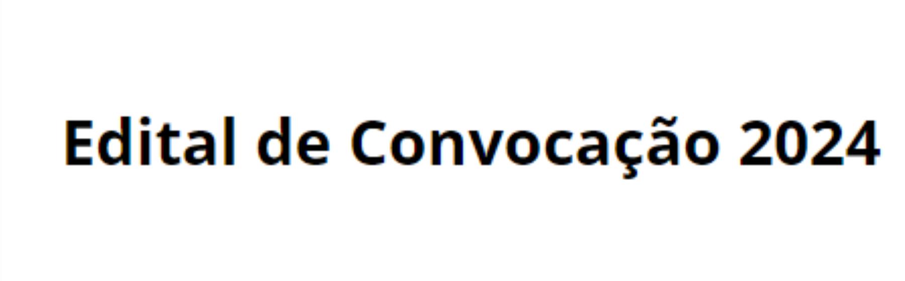 Edital de Convocação 2024