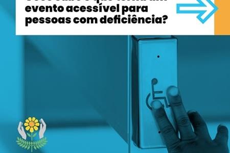 imagem Você sabe como tornar um evento acessível? 